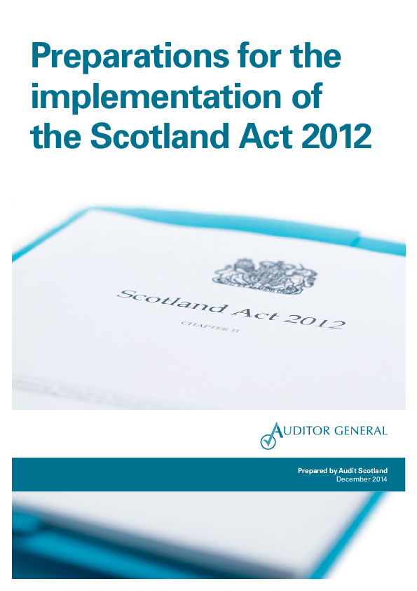 Preparations for the implementation of the Scotland Act 2012