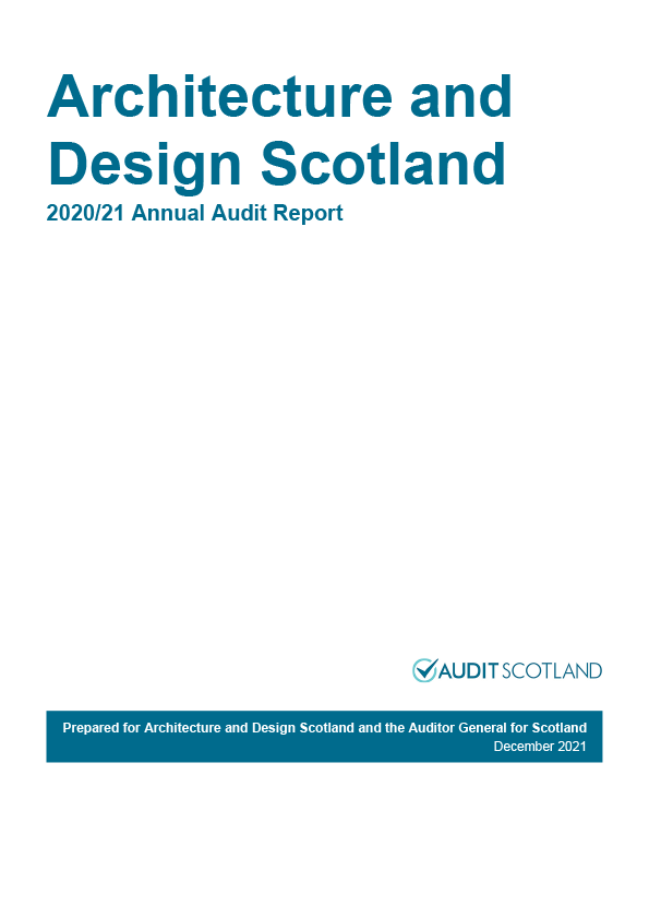 Publication cover: Architecture and Design Scotland annual audit 2020/21 