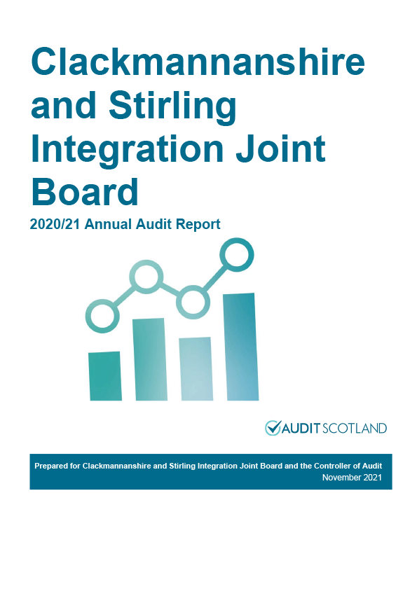 Publication cover: Clackmannanshire and Stirling Integration Joint Board annual audit 2020/21 
