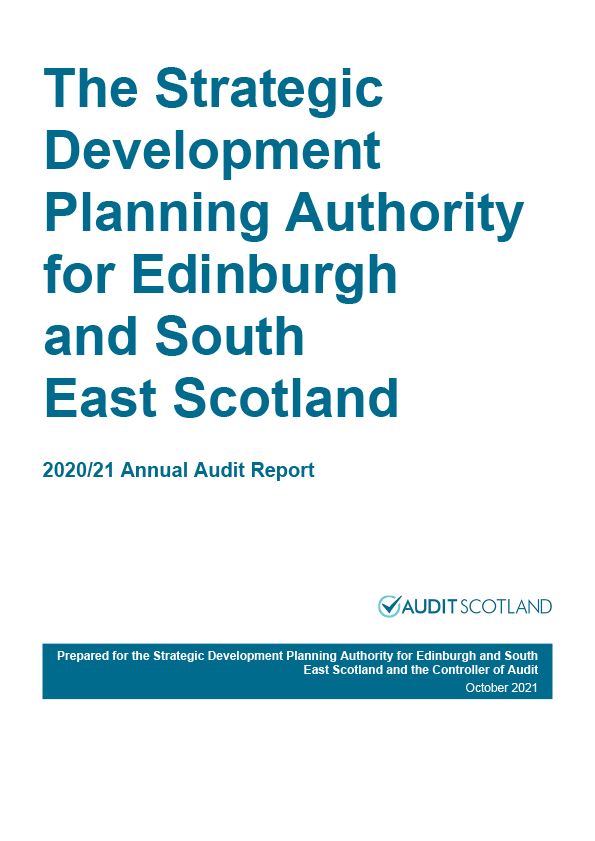 Publication cover: Edinburgh and South East Scotland Strategic Development Planning Authority annual audit 2020/21 