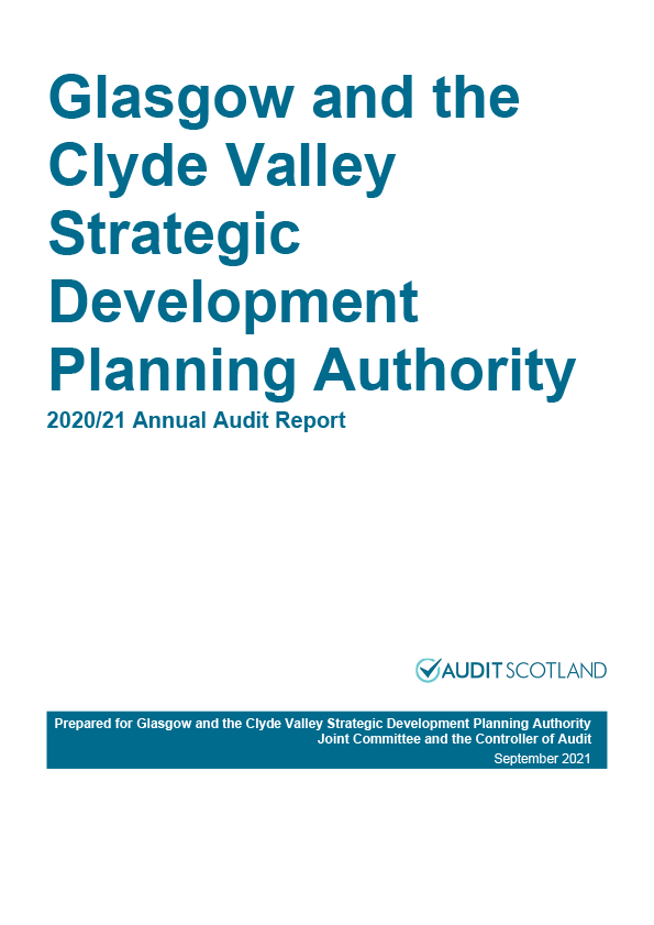 Publication cover: Glasgow and the Clyde Valley Strategic Development Planning Authority annual audit 2020/21 