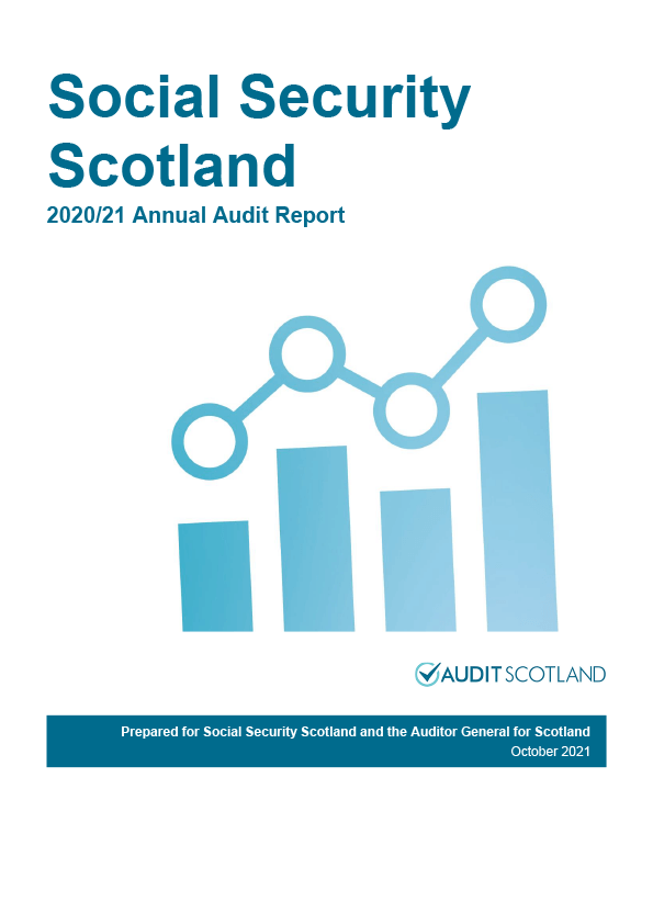 Publication cover: Social Security Scotland annual audit 2020/21 