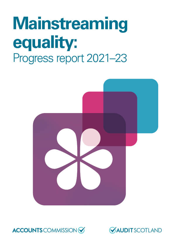 Publication cover: Mainstreaming equality: Progress report 2021-23