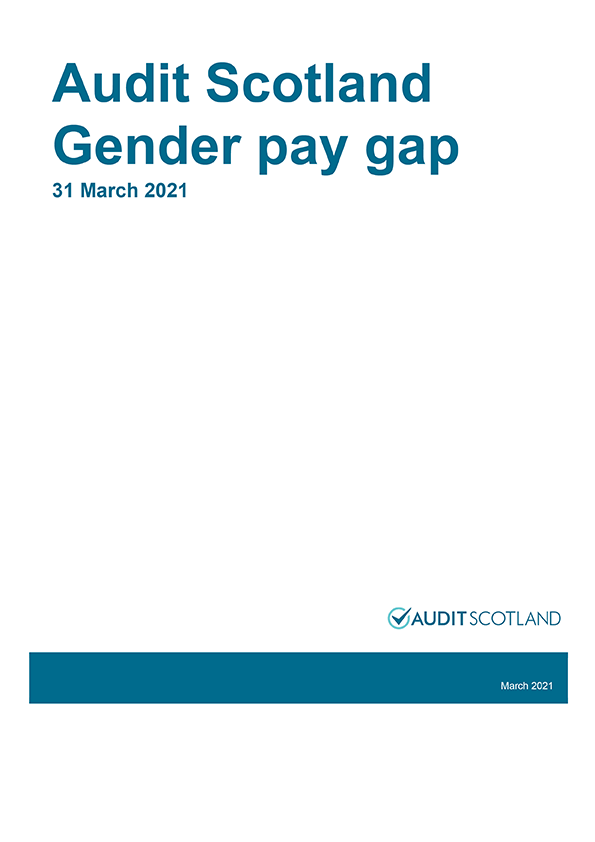 Publication cover: Audit Scotland: Gender pay gap 2021