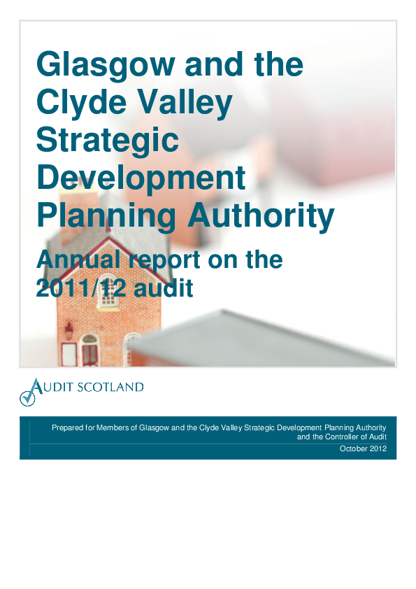 Publication cover: Glasgow and the Clyde Valley Strategic Development Planning Authority Joint Committee annual audit 2011/12
