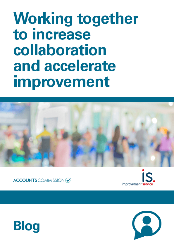 View Working together to increase collaboration and accelerate improvement