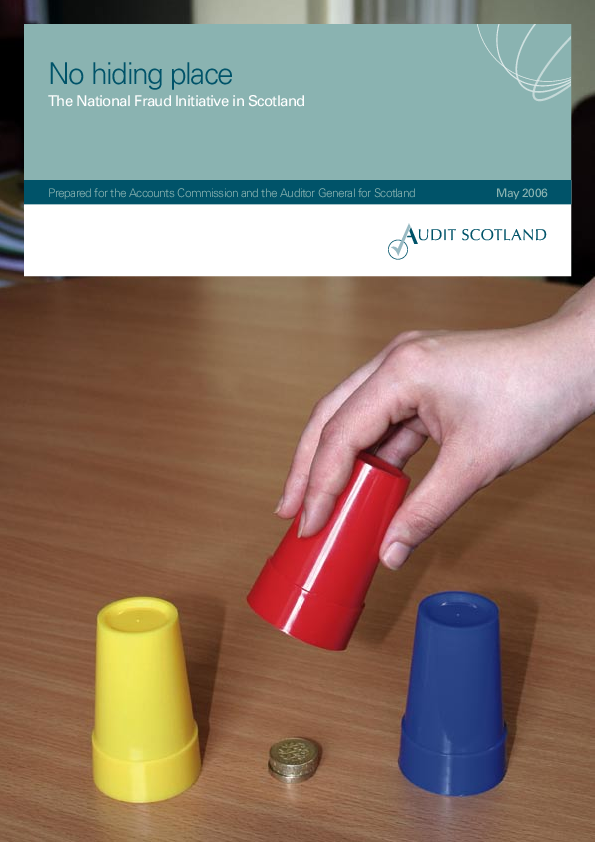 Publication cover: No hiding place: the National Fraud Initiative in Scotland