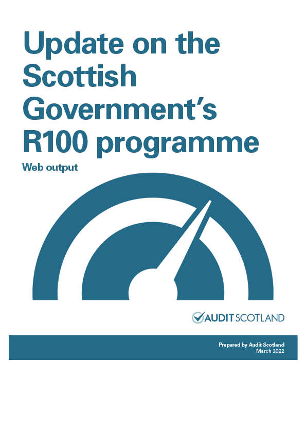 Update on the Scottish Government's R100 programme