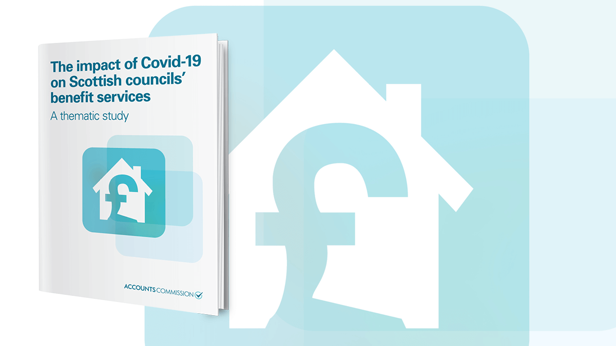 The impact of Covid-19 on Scottish councils' benefit services